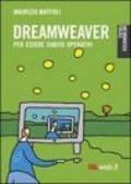 Dreamweaver. Creare siti in modo professionale