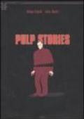 Pulp stories