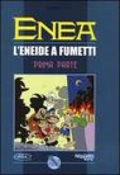 Enea. L'Eneide a fumetti: 1