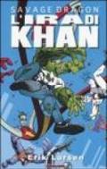 L'ira di Khan. Savage Dragon: 2