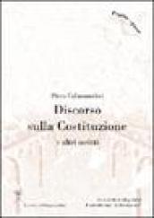 Discorso sulla Costituzione e altri scritti