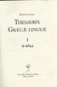 Thesaurus grecae linguae (rist. anast. Parigi, 1831-1865). Ediz. italiana