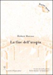 Fine dell'utopia (La)