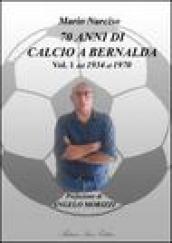 Settanta anni di calcio a Bernalda: 1