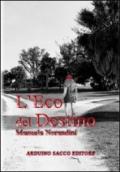 L'eco del destino