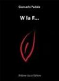 W la f...