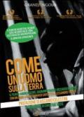 Come un uomo sulla terra. Con DVD