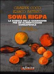 Sowa Rigpa: La scienza della guarigione per un'alimentazione consapevole (iSaggi)