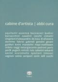 Cabine d'artista - abbi cura