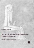 Al di là della psichiatria e dell'estetica. Studio su Hans Prinzhorn