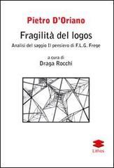 Fragilità del logos. Analisi del saggio Il pensiero di F. L. G. Frege