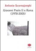 Giovanni Paolo II e Roma (1978-2005)