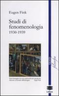 Studi di fenomenologia 1930-1939