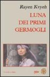 Luna dei primi germogli