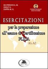 Esercitazioni per la preparazione all'esame di certificazione PLIDA A1 e A2. Con 2 CD Audio