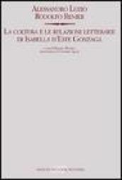 La coltura e le relazioni letterarie di Isabella d'Este Gonzaga