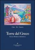 Torre del Greco. Guida storico-artistica