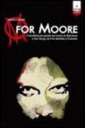M for Moore. Il genio di Alan Moore da V for Vendetta e Watchmen a Promethea
