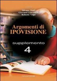 Argomenti di ipovisione. 4° supplemento