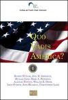 Quo vadis America? Ediz. inglese
