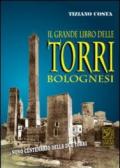 Il grande libro delle torri bolognesi