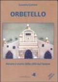 Orbetello. Natura e storia della città sull'acqua