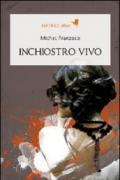 Inchiostro vivo