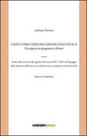 L'AIDS come comunicazione linguistica. Un approccio pragmatico al testo