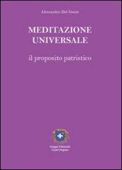 Meditazione universale. Il proposito patristico