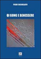 Qi Gong e benessere. Qi Gong del movimento naturale e tarantismo