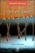 Cristo e la libertà