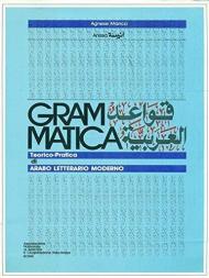 Grammatica teorico pratica di arabo letterario moderno