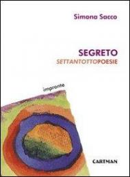 Segreto. Settantottopoesie