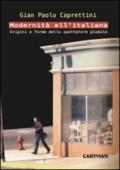 Modernità all'italiana. Origini e forme dello spettatore globale