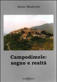 Campodimele: sogno e realtà