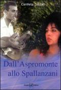 Dall'Aspromonte allo Spallanzani