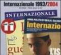 Internazionale (1993-2004). CD-ROM