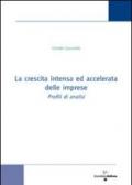 La crescita intensa ed accelerata delle imprese profili di analisi