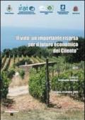 Il vino. Un'importante risorsa per il futuro economico del Cilento 23/06/2009. Atti