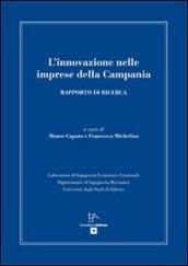 L'innovazione nelle imprese della Campania. Rapporto di ricerca