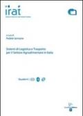 Sistemi di logistica e trasporto per il settore agroalimentare in Italia