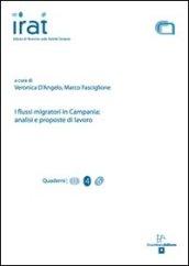 I flussi migratori in Campania. Analisi e proposte di lavoro. Ediz. italiana e inglese