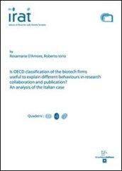 Is oecd classification of the biotech forms useful to explain different behaviours in resaerch collaboration and pubblication? An analysis of the italian case