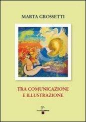 Tra comunicazione e illustrazione