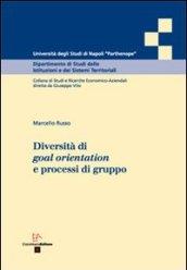 Diversità di goal orientation e processi di gruppo