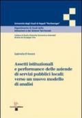 Assetti istituzionali e performance delle aziende di servizi pubblici locali. Verso un nuovo modello di analisi