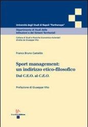 Sport management. Un indirizzo etico-filosofico