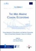 The med marine coastal ecosystems-characterization of typical benthic and nektonis communities. Guide of scuba diving itineraries. Atlas of the species