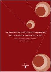 Le strutture di governo economico nelle aziende farmaceutiche