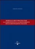 Modelli e best practice per la competitività e la sostenibilità delle destinazioni italiane